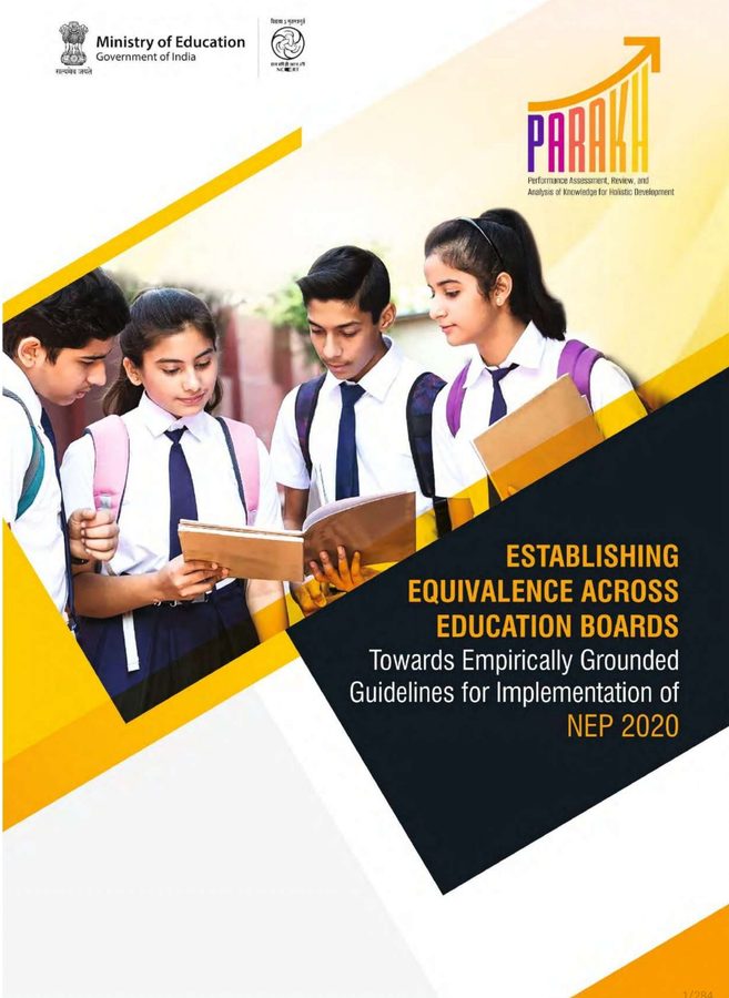 Equivalence of Boards (Towards Equivalence: PARAKH’s Bold Step to Harmonize India’s School Boards)